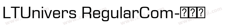 LTUnivers RegularCom字体转换